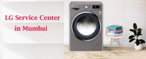 LG Washing Machine Repair Center in Mumbai